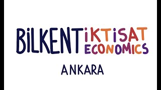 İktisatçılık--İktisat Eğitimi--Bilkent İktisat