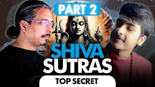 Secrets of Shiva Sutras with Adi Suyash : Part 2 with Harshit Bhardwaj @adisuyash