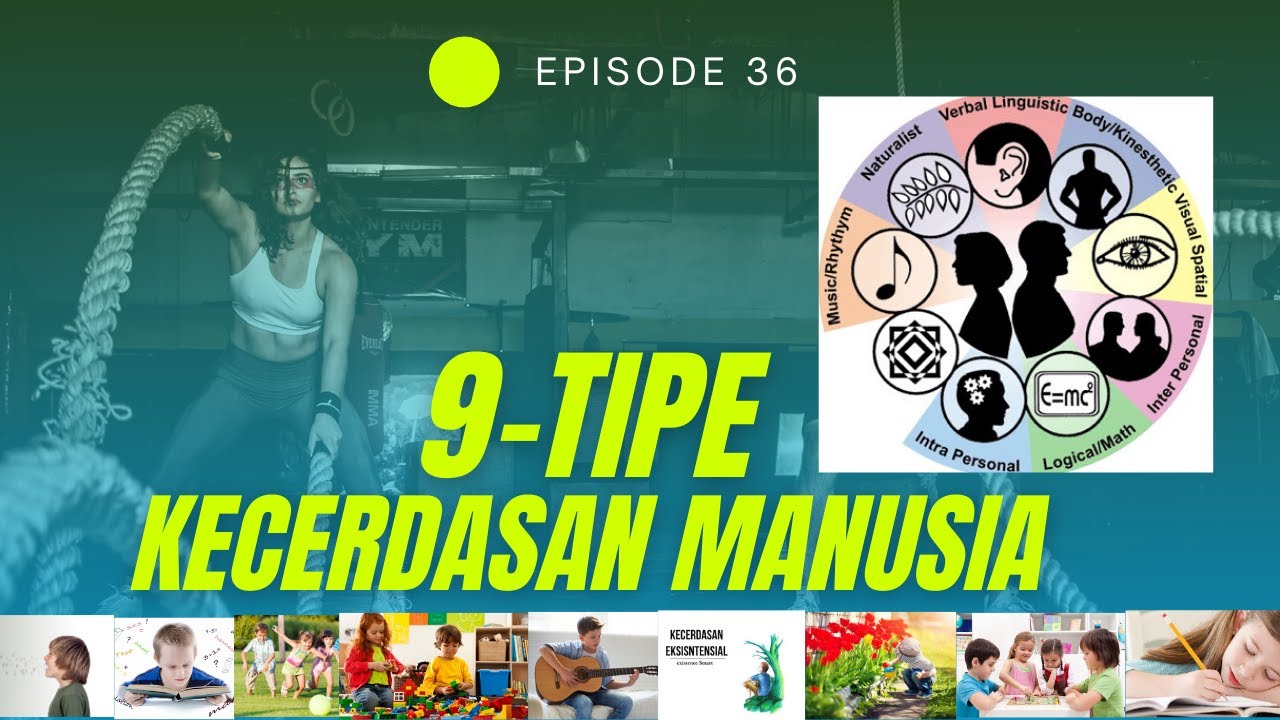 9 Tipe Kecerdasan Manusia - YouTube