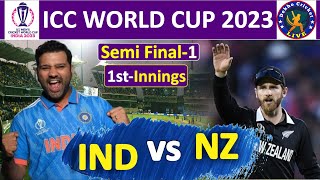 INDIA vs NEW ZEALAND || MATCH 46 Semi Final-1 || Full Analysis of First Innings 15 Nov 2023 #CWC23