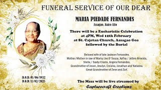 Funeral of MARIA PIEDADE FERNANDES | 4pm 12-02-25 | St. Cajetan Church, Assagao Goa