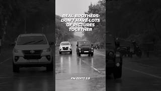 REAL BROTHERS DON'T HAVE LOTS OF PICTURES TOGETHER #fortuner #trending #carslover #thar