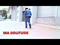 Fadjidih  - Ma Solitude ( Clip Officiel  ) 2015