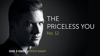 One 2 One, No. 12 - The Priceless You