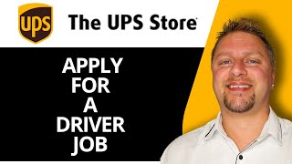 How To Apply for UPS Driver Job | UPS Tutorial 2026