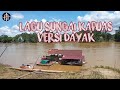 Lagu Sungai Kapuas Versi Musik Dayak Kalimantan Barat || Sungai Terpanjang di Indonesia