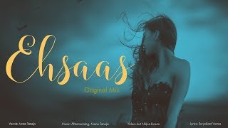EHSAAS HEART BREAK SONG 2019   || UltraHD Bollywood HD ||