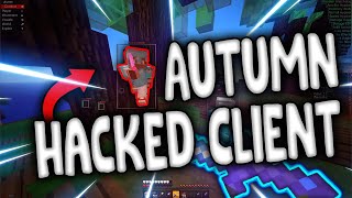 Autumn Hacked Client!