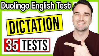 Duolingo English Test, Dictation 35 Practice Tests - Study and Practice Lesson