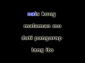 una t huling pag ibig yeng constantino karaoke version