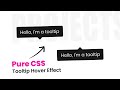Pure CSS Tooltip | Html CSS Hover Effects | DesignTorch