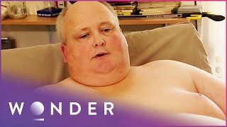Life As The UK's Fattest Man | Seven Deadly Sins | Wonder