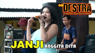 JANJI - ANGGITADHITA - OM DESTRA MUSIK KENDAL @teguhdestra #music #dangdut #dangdutkoplo