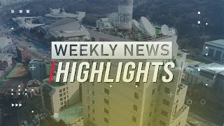 WEEKLY NEWS HIGHLIGHTS (2024.09.07)