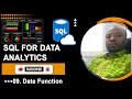 09 SQL for Data Analytics - Date Functions (GETDATE(), MONTH(). YEAR(). DAY() etc.)
