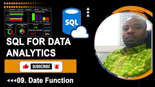 09 SQL for Data Analytics - Date Functions (GETDATE(), MONTH(). YEAR(). DAY() etc.)