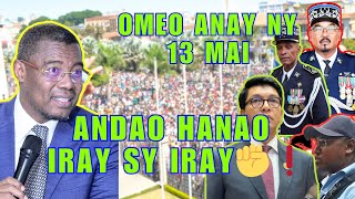 ❗❗OMEO ANAY MALALAKA NY KIANJA 13 MAI AHITANAREO AZY❗ HOY I SITENY ANDRIANASOLONIAIKO