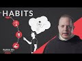 Habits: A Closer Look (Aquinas 101)