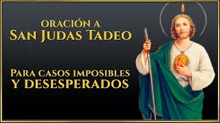 Oración a San Judas Tadeo para  Casos imposibles y Desesperados