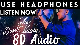 🔥Millind Gaba - She Don't Know (8D Audio) | 8D Surround Music  | Millind Gaba New Song 2019 | MC