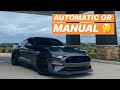 Should You Buy An AUTOMATIC Or MANUAL Mustang?