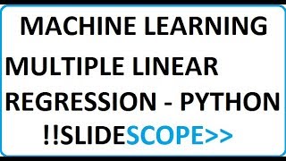 Machine Learning Multiple Linear Regression using Python - Practical