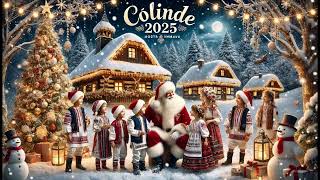 Cele Mai Frumoase Colinde de Crăciun 2025 🎄 | Tradiții și Magie Românească