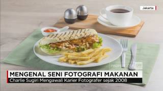 Mengenal Seni Fotografi Makanan