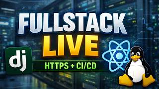 Deploy a FullStack Django & React App on a Linux VPS (HTTPS + CI/CD)