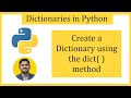 Create a Dictionary in Python using the dict() method | Amit Thinks