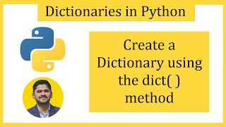 Create a Dictionary in Python using the dict() method | Amit Thinks