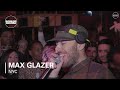 Max Glazer Boiler Room New York DJ Set