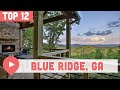 12 Best Things To Do In Blue Ridge, Georgia