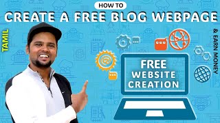 How to Create a Blog Webpage in Tamil and Earn money from blogging📜 | Create a free Website💻 | VAM