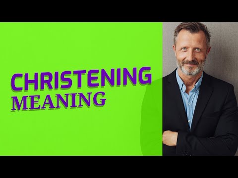 How do you spell christening in English?