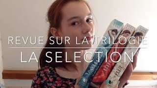 Revue sur la trilogie La Sélection de Kiera Cass