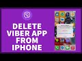 How to Delete Viber On iPhone? Remove Viber from iPhone.