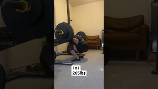 Squat 1x1 265lbs