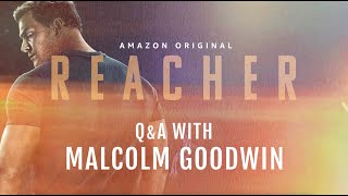 Skydance | Q & A With Malcom Goodwin | Reacher