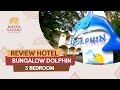 Room Tour Bungalow Dolphin 3 Bedroom