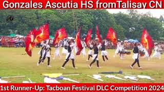 1st Runner-Up I GONZALES ASCUTIA HIGH SCHOOL I TACBOAN FESTIVAL DLC COMPETITION 2024