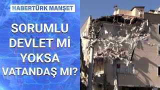 2020 Türkiye’si neden hala deprem gerçeğine hazır değil? | Habertürk Manşet - 6 Kasım 2020