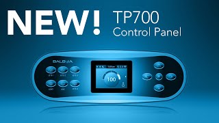 New! Introducing the TP700 control panel