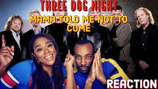 First time hearing Three Dog Night “Mama Told Me Not to Come" Reaction | Asia and BJ