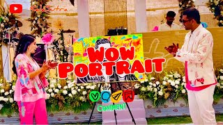 MAGICAL PORTRAIT | WOW PORTRAIT SHOW for Indian wedding,haldi,sangeet,reception etc.