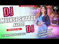 MUJHSE SHAADI KAROGI || Hindi DJ song || Wedding Hindi DJ song || Mix by DJ Sandesh chitwan