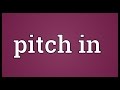 Pitch in Meaning