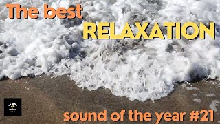 The best relaxation sound of the year #21