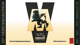 35th Venicemarathon - October 24, 2021 - Register now!