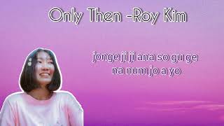 Only Then - Roy Kim English Cover